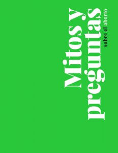 Portada del folleto "Mitos y preguntas sobre el aborto". Está ilustrada con triángulos de diversos tamaños y en diferentes tonalidades de verde.