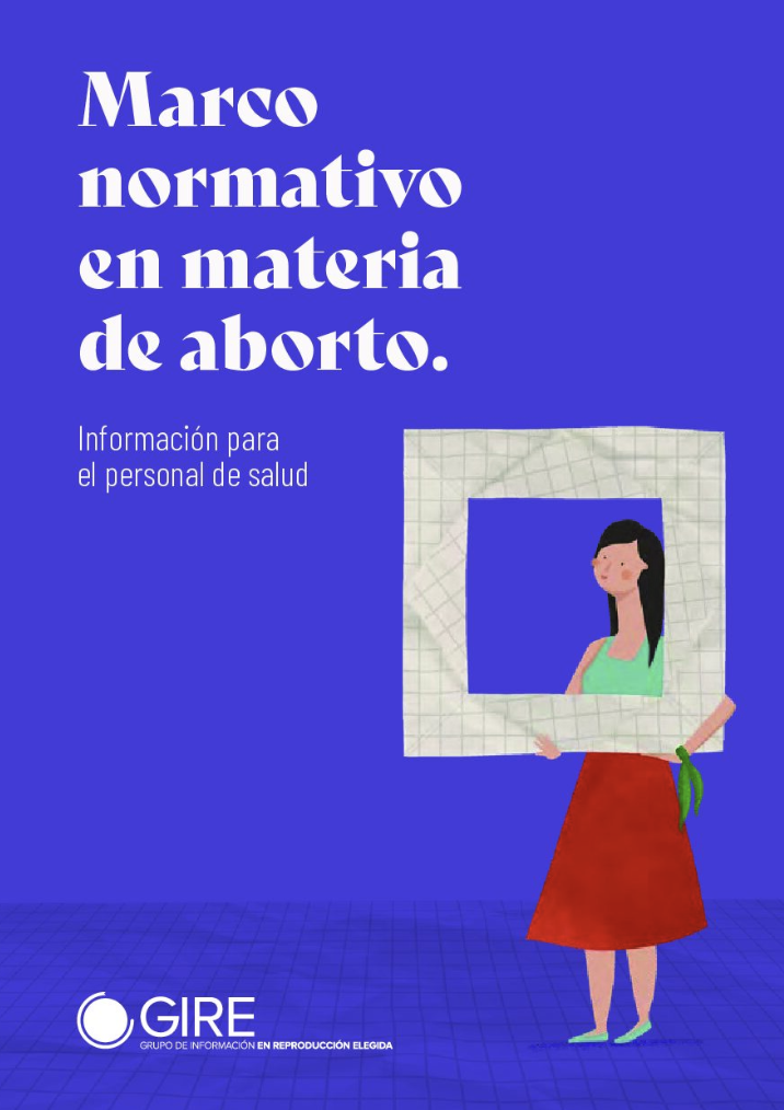Marco normativo en materia de aborto. Información para el personal de salud