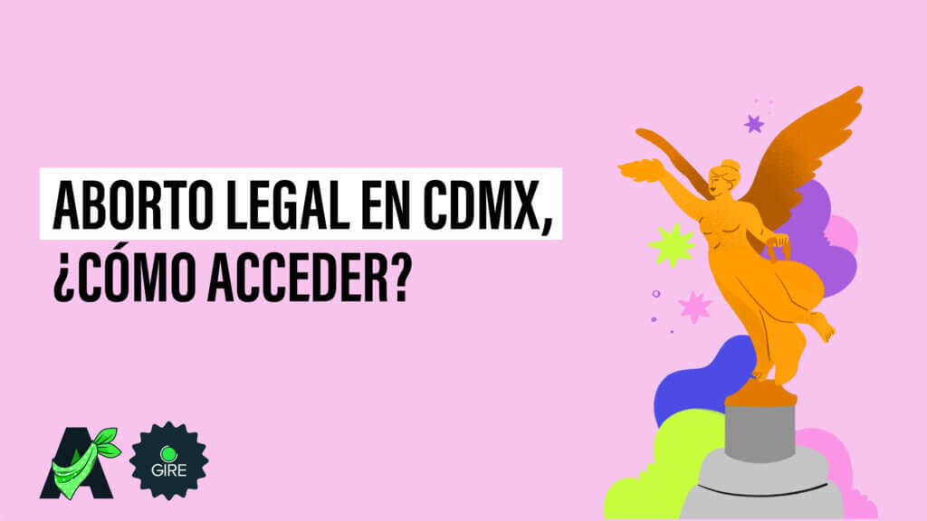 Banner que sobre un fondo color rosa tiene la ilustración del Ángel de la Independencia. Le acompaña el texto "Aborto legal en CDMX, ¿cómo acceder?”